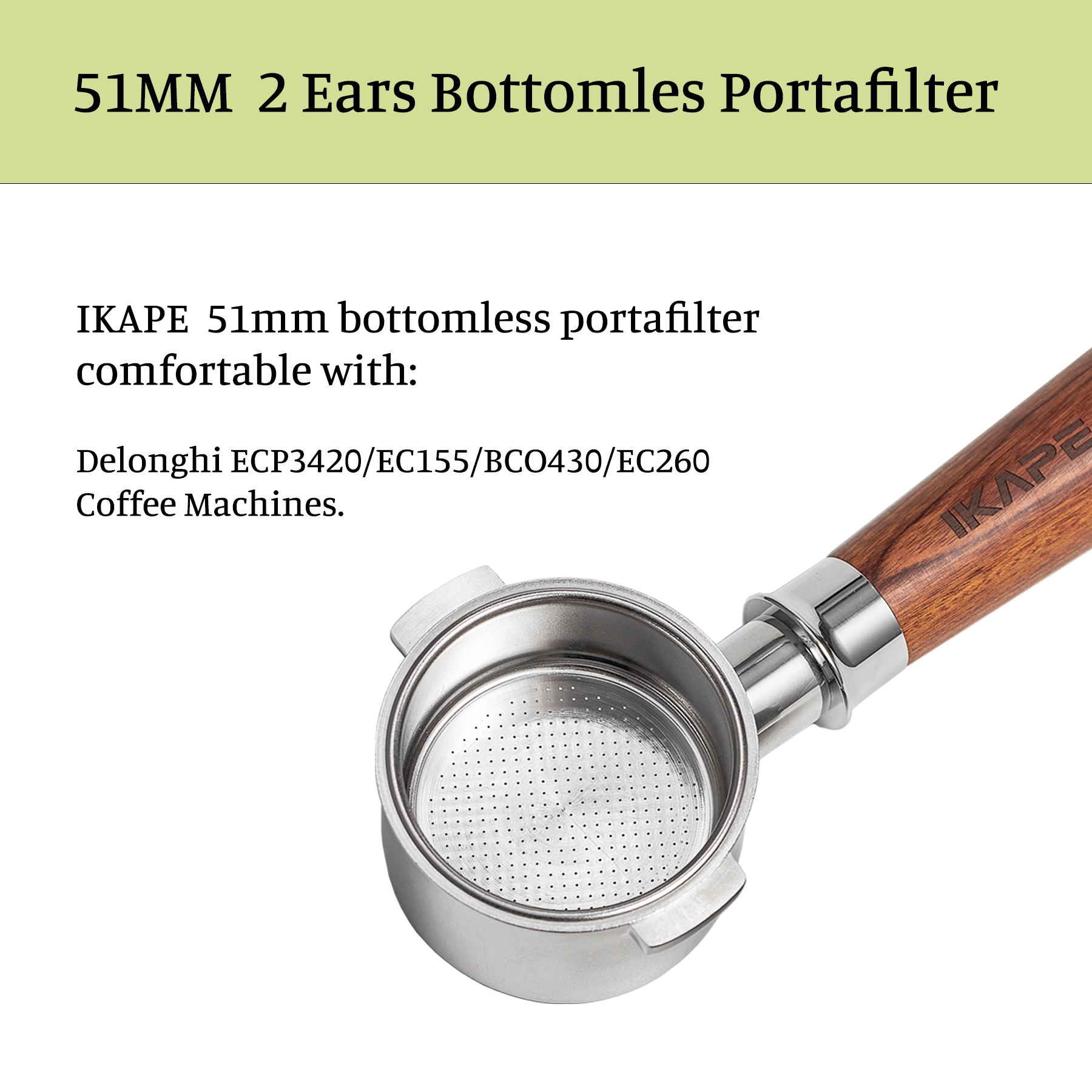 IKAPE Siebträger Ohne Boden, 51 Mm, 2 Ohren – Aus Edelstahl & Walnussholz, Kompatibel Mit Delonghi ECP3420, EC155 U.a.